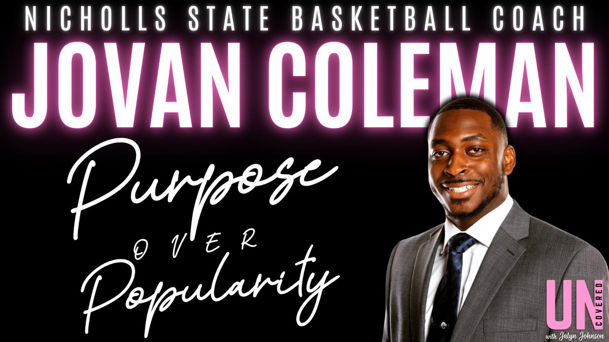 uncoveredpod_'s tweet photo. Who’s ready for the next episode of Uncovered? Meet Jovan Coleman who is an Assistant Men’s Basketball Coach at Nicholls State University 🗡️ (The YOUNGEST coaching staff in the country ‼️)

@Coach_JColeman discusses his journey to realize a lifelong dream ✨ 

LINKS IN THE BIO! https://t.co/lNJqgNxIXm