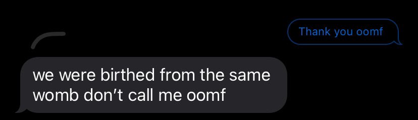 machirooni's tweet photo. I accidentally called my sibling oomf this was their response https://t.co/OJWYo5ZxTt