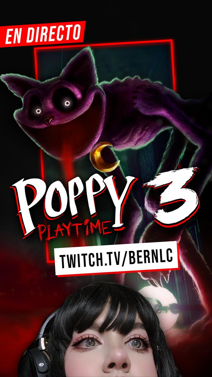 Empezamos el capitulo 3 de poppy!
twitch.tv/bernlc