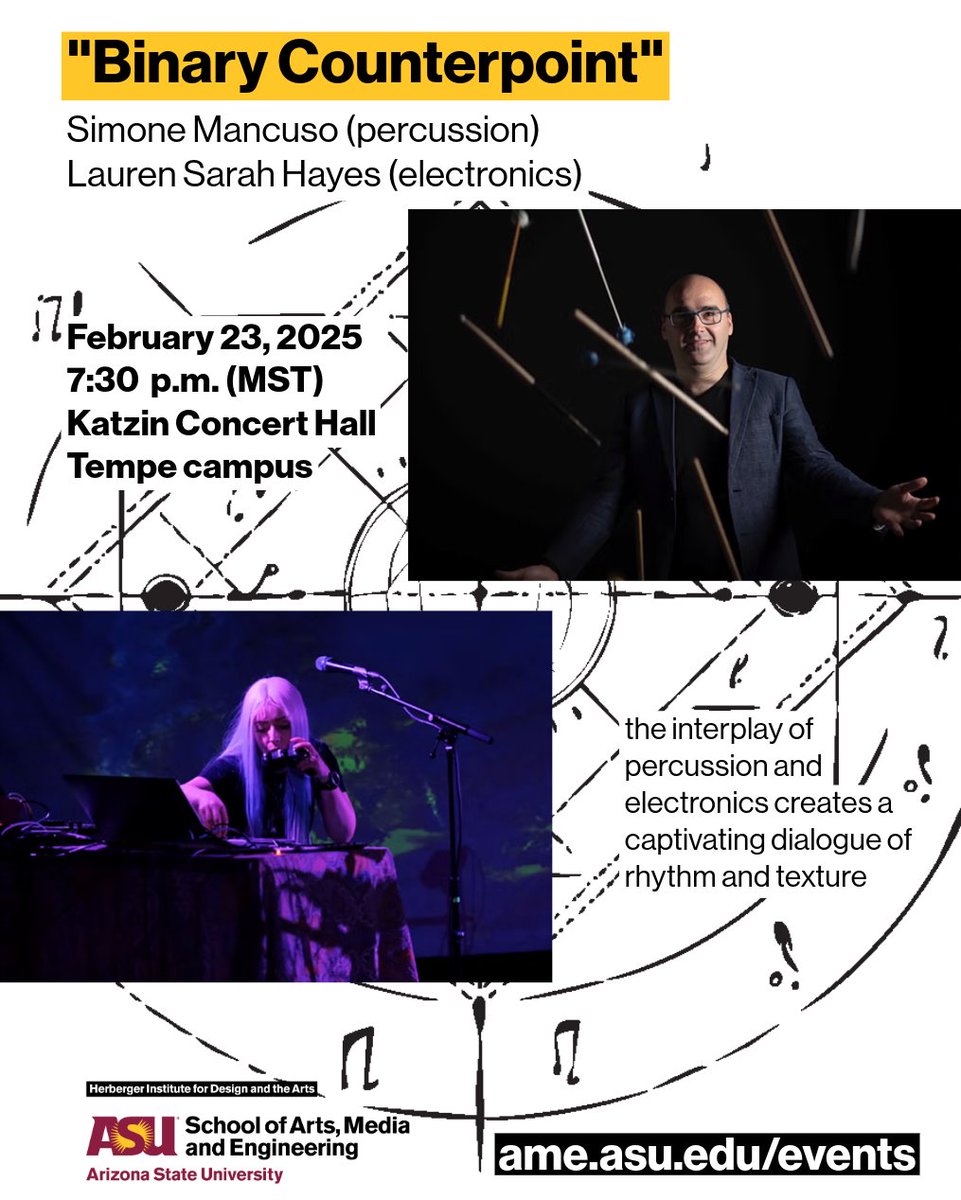 School of Arts, Media and Engineering (AME) (@asu_artsmedia) on Twitter photo š¢ Update! The date for "Binary #Counterpoint" has changed!
š¶ Simone Mancuso & Lauren Hayes (<a href="/ElleEsAich/">Lauren Sarah Hayes</a>) bring you an avant-garde fusion of percussion & electronics on Feb 23, 2025 at 7:30 p.m.!
Details: asuevents.asu.edu/event/faculty-⦠šļø
<a href="/ASUHIDA/">Herberger Institute</a>
#NewMusic #AvantGarde š¢ Update! The date for "Binary #Counterpoint" has changed!
š¶ Simone Mancuso & Lauren Hayes (<a href="/ElleEsAich/">Lauren Sarah Hayes</a>) bring you an avant-garde fusion of percussion & electronics on Feb 23, 2025 at 7:30 p.m.!
Details: asuevents.asu.edu/event/faculty-⦠šļø
<a href="/ASUHIDA/">Herberger Institute</a>
#NewMusic #AvantGarde