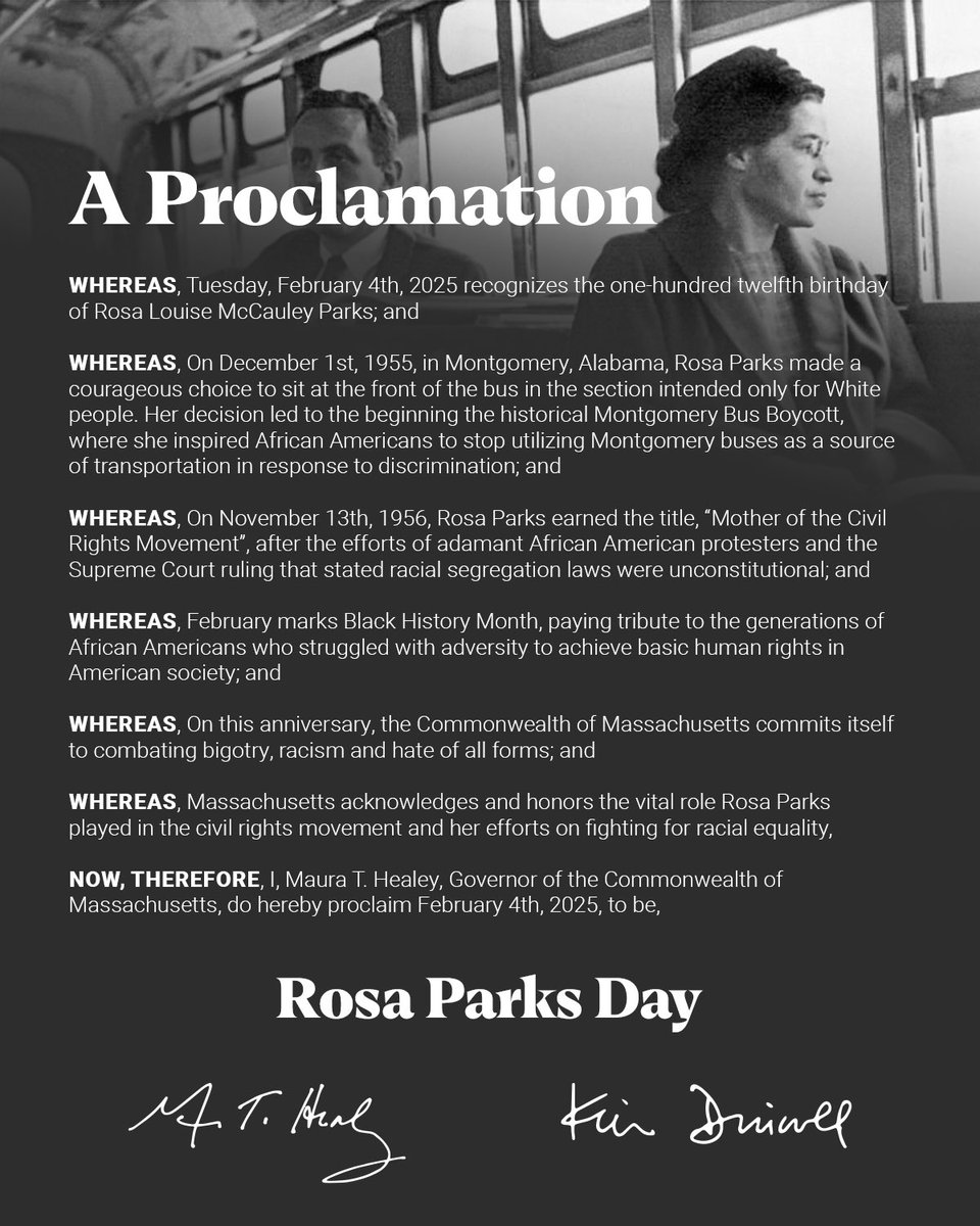 MassLtGov's tweet photo. Happy Rosa Parks Day, Massachusetts! In 1955, Rosa Parks sparked the Montgomery Bus Boycott by refusing to give up her seat — a move that led to an end to racial segregation laws in the South, then nationwide.

Today and always, we honor her legacy and carry forward her work. https://t.co/tM7tq22eJE