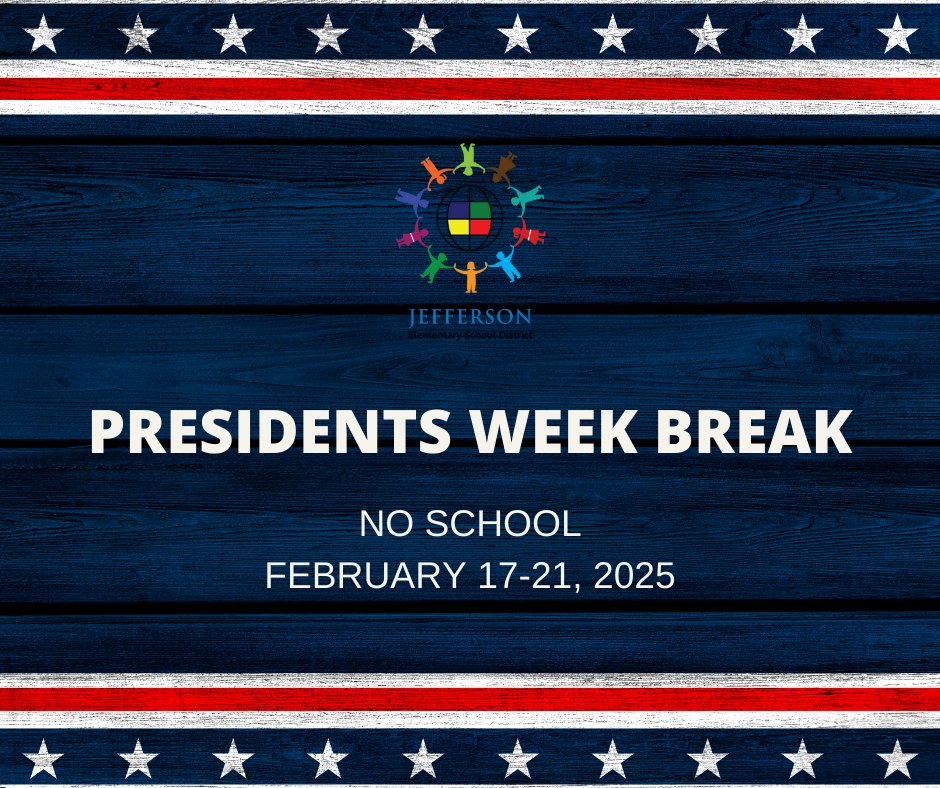 Reminder: There is no school February 17-21, 2025, in observance of President's Week.

#WelcomingEngagingSafeSchools #JESDcares