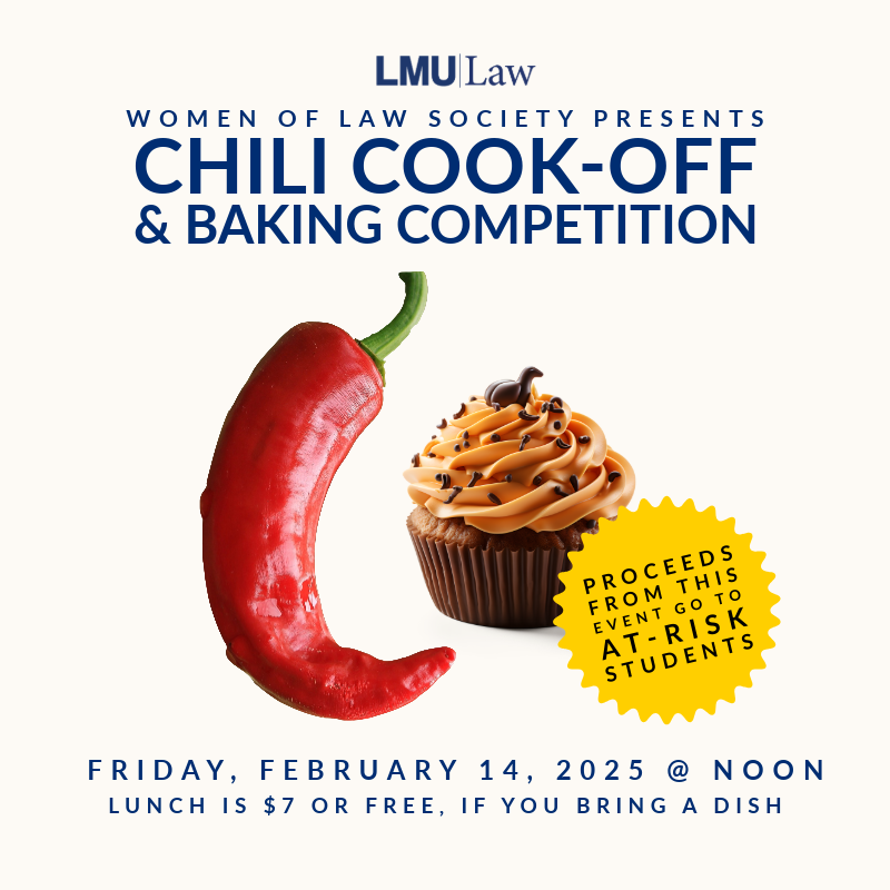 LMU Law's Women of Law Society is hosting our annual Chili Cookoff (with an added baking competition)! We need faculty and staff competitors! 
Food will be sold to fund bar scholarships for at-risk students!
Register:  tinyurl.com/lmulawchilicoo…