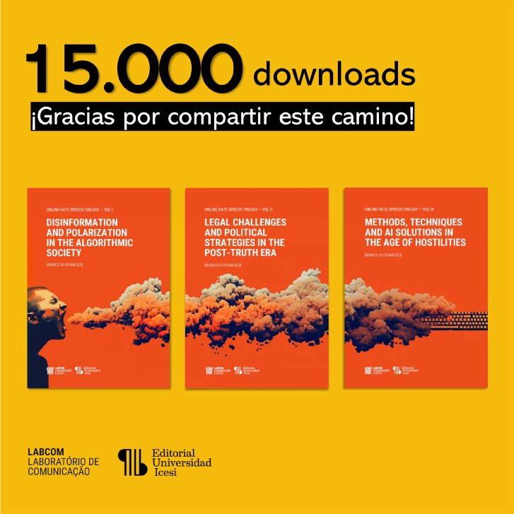🎉 ¡15,000 DESCARGAS! 📚🚀

Gracias a nuestra comunidad global, la trilogía acerca del #OnlineHateSpeech 📚 ha alcanzado un hito increíble: 15.000 descargas 🙌✨ 

Ver libros aquí: icesi.edu.co/editorial/tag/… 🔓

Fuente: @labcom_ubi

#LeeLibrosIcesi #DeLaIcesiParaTodos | #OHST | #RT