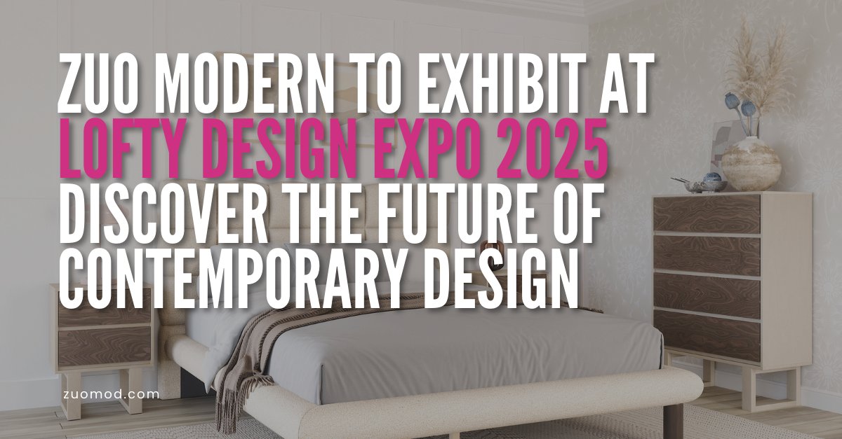 🚀 Excited to announce Zuo Modern's participation in Lofty Design Expo 2025! Join us in Miami Beach from Feb 26-28 for an exclusive preview of our 2025 collection, featuring 300+ innovative designs! Don't miss the chance to transform your space! 🌟 #LoftyDesignExpo2025 #ZuoModern