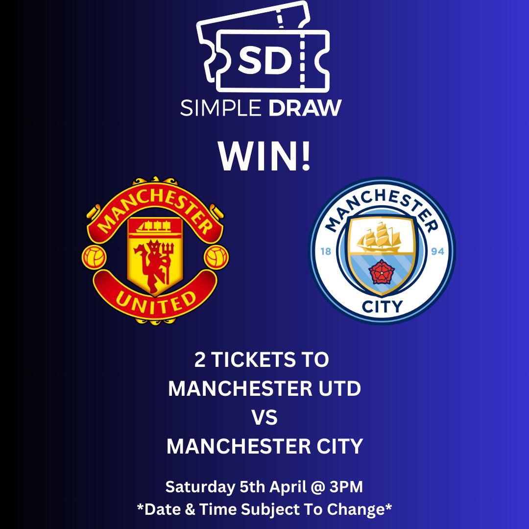 **WIN**

2 TICKETS TO THE MANCHESTER DERBY - MAN UTD VS MAN CITY

TO ENTER

- Follow <a href="/simpledrawuk/">Simple Draw UK</a> 
- Like This Post
- Tag A Friend In The Comments
- Retweet

Winner will be annouced Monday 31st
March 2025!

#machesterderby #manutd #mancity #manchesterunited #manchestercity