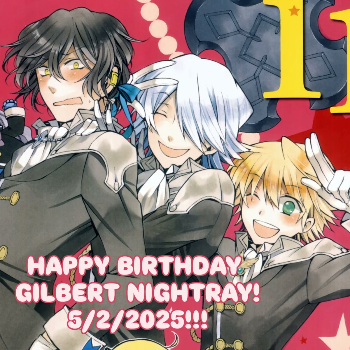 DailyyOz's tweet photo. Happy Birthday Gilbert! #OzVessalius #GilbertNightray #XerxesBreak #PandoraHearts #JunMochizuki https://t.co/yacUIZ66N3