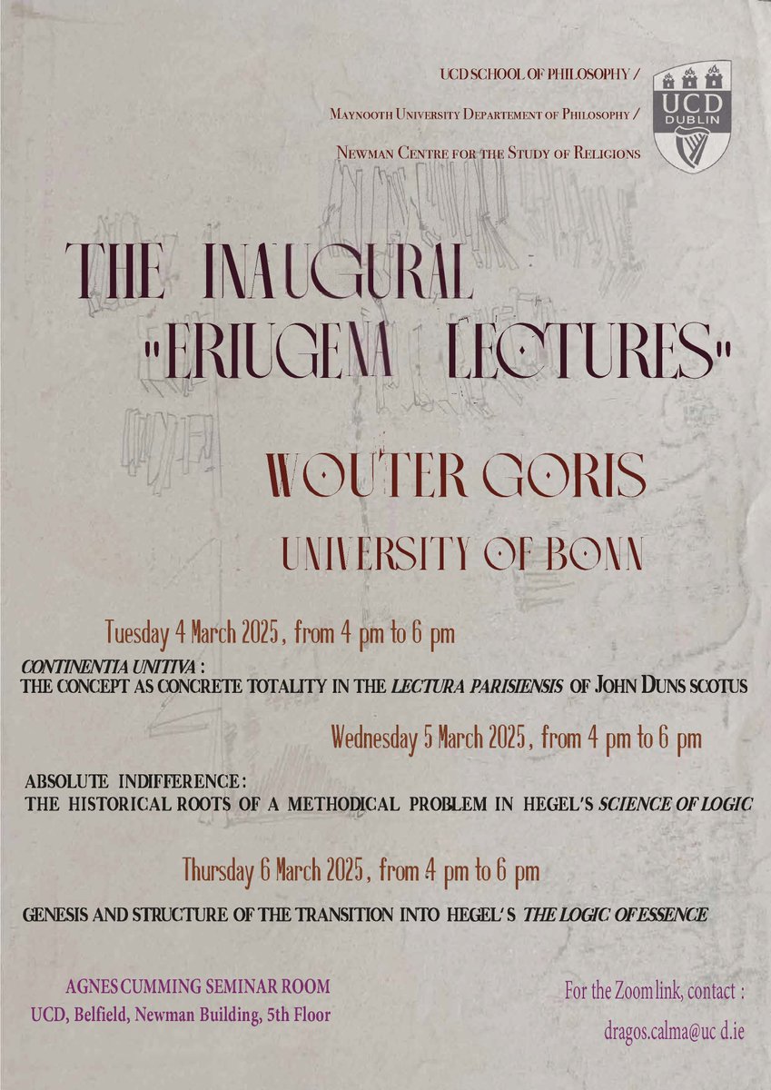 NeoplAT9_16's tweet photo. The @UCDPhilosophy, the Department of Philosophy at @MaynoothUni  and the Newman Centre for the Study of Religions are pleased to announce the launch of the annual "Eriugena Lectures".
The guest lecturer for 2025 is Professor Wouter Goris from the University of Bonn. https://t.co/RwIORyRwxm