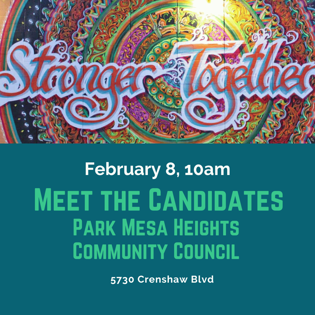 park_mesa's tweet photo. Join us Saturday, February 8, 10am at 5730 Crenshaw to hear from the Candidates in our upcoming election. 
Presentations:

Art Active-Chris Burton
USC Pharmacy-Steve Wesson
https://t.co/AziGlqsuWN https://t.co/3l8uzzZ4lf