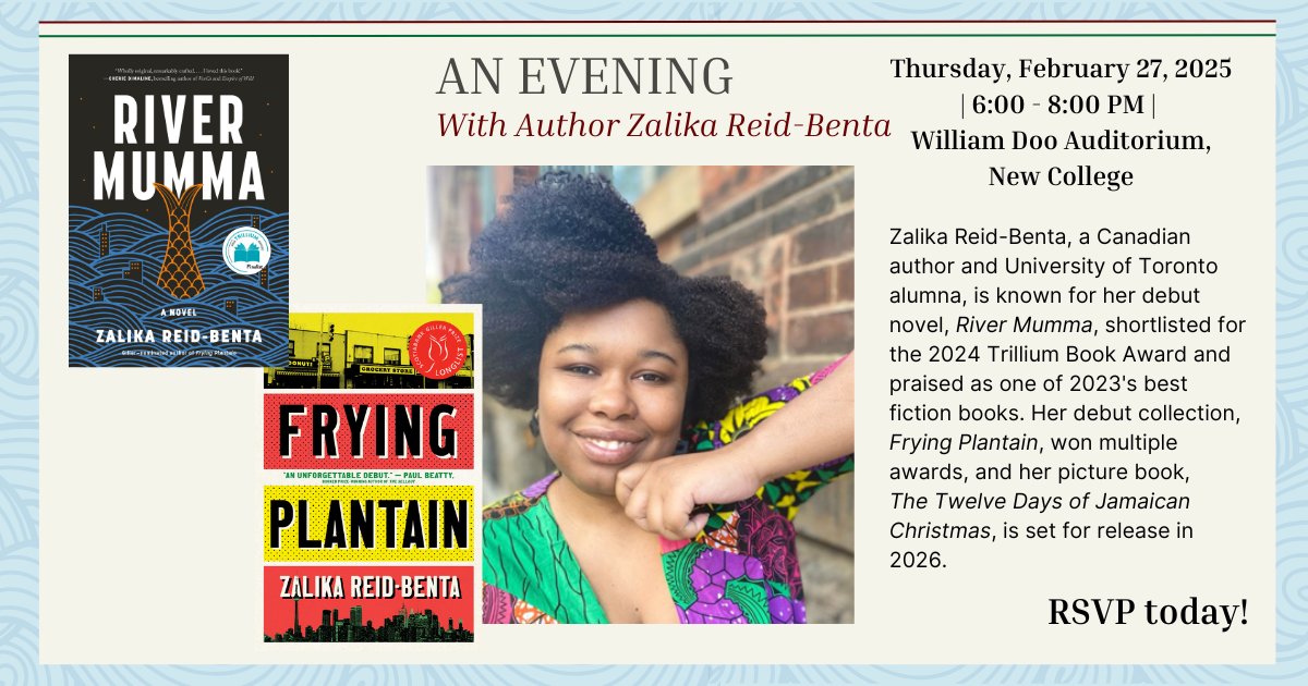 New College Toronto (@newcollegeuoft) on Twitter photo Join us on Feb 27 at 6 pm for an evening with author and <a href="/UofT/">University of Toronto</a> alumna Zalika Reid-Benta (<a href="/Literati167/">Zalika Reid-Benta</a>) as she discusses her debut novel, River Mumma, and award-winning story collection, Frying Plantain, followed by a moderated conversation.
RSVP today: uoft.me/nc-zalikareidb… Join us on Feb 27 at 6 pm for an evening with author and <a href="/UofT/">University of Toronto</a> alumna Zalika Reid-Benta (<a href="/Literati167/">Zalika Reid-Benta</a>) as she discusses her debut novel, River Mumma, and award-winning story collection, Frying Plantain, followed by a moderated conversation.
RSVP today: uoft.me/nc-zalikareidb…