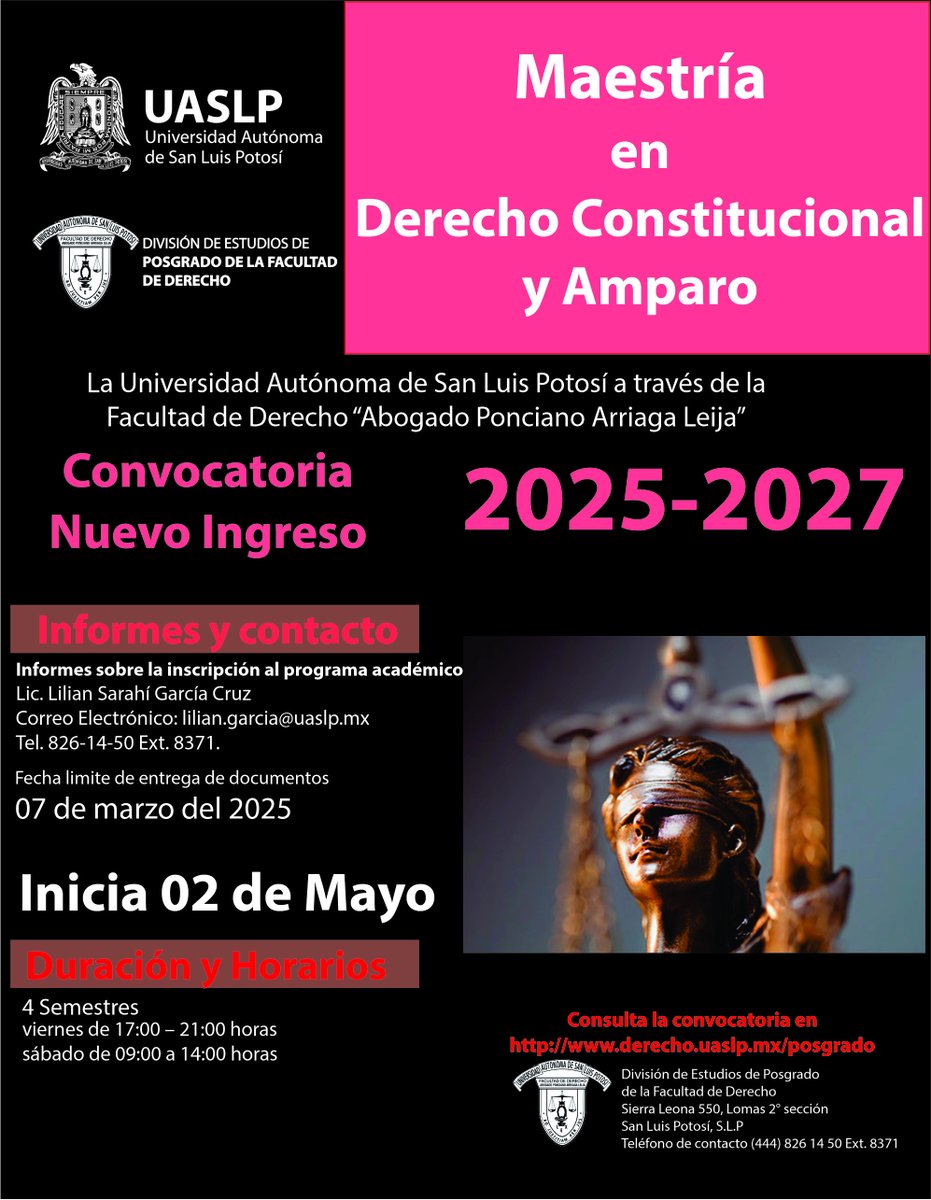 PDerechoUASLP's tweet photo. 🔴 La Universidad Autónoma de San Luis Potosí a través de la División de Estudios de Posgrado de Derecho      INFORMES/INSCRIPCIONES:      
✉️lilian.garcia@uaslp.mx
☎️4448261450 EXT: 8371
@LaUASLP 
@FacDerechoUASLP 
Mayores Informes: https://t.co/A8AWnyAfag https://t.co/DFKVa8W2FL