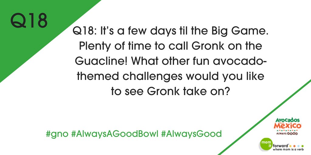 FORWARD Influence (@forwardim) on Twitter photo RT <a href="/MomItForward/">Mom It Forward</a> #18 IT’S A FEW DAYS TIL THE BIG GAME. PLENTY OF TIME TO CALL GRONK ON THE GUACLINE! WHAT OTHER FUN AVOCADO-THEMED CHALLENGES WOULD YOU LIKE TO SEE GRONK TAKE ON? #gno #alwaysagoodbowl #alwaysgood PLS RT RT <a href="/MomItForward/">Mom It Forward</a> #18 IT’S A FEW DAYS TIL THE BIG GAME. PLENTY OF TIME TO CALL GRONK ON THE GUACLINE! WHAT OTHER FUN AVOCADO-THEMED CHALLENGES WOULD YOU LIKE TO SEE GRONK TAKE ON? #gno #alwaysagoodbowl #alwaysgood PLS RT