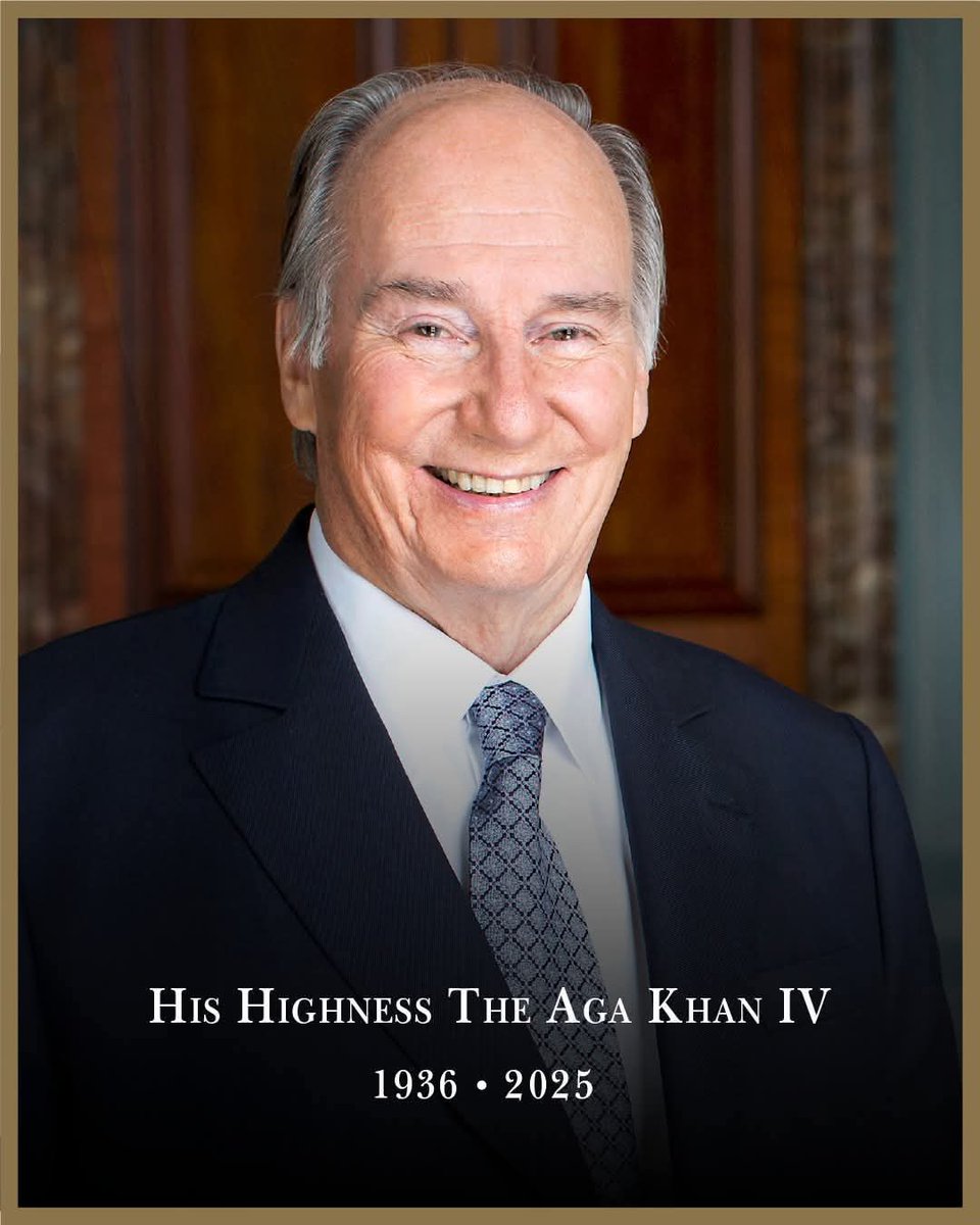 AliHassanHunza's tweet photo. His Highness Prince Karim Al-Hussaini, Aga Khan IV, 49th hereditary Imam of the Shia Ismaili Muslims and direct descendant of the Prophet Muhammad (peace be upon him), passed away peacefully in Lisbon on 4 February 2025, aged 88, surrounded by his family. https://t.co/o9cvLe10jF