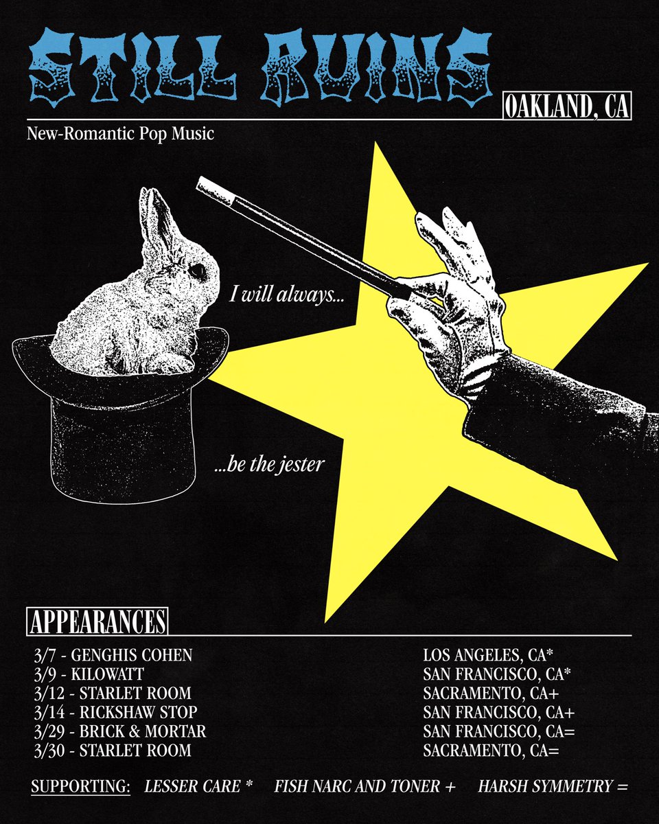 stillruins's tweet photo. Playing some shows in March. 
Supporting @lesser_care , @fish_narc + #Toner and #harshsymmetry on their upcoming tours.

Flyer by flesh prison and alt font design by chaotic no good. https://t.co/CsrhVj3u2T