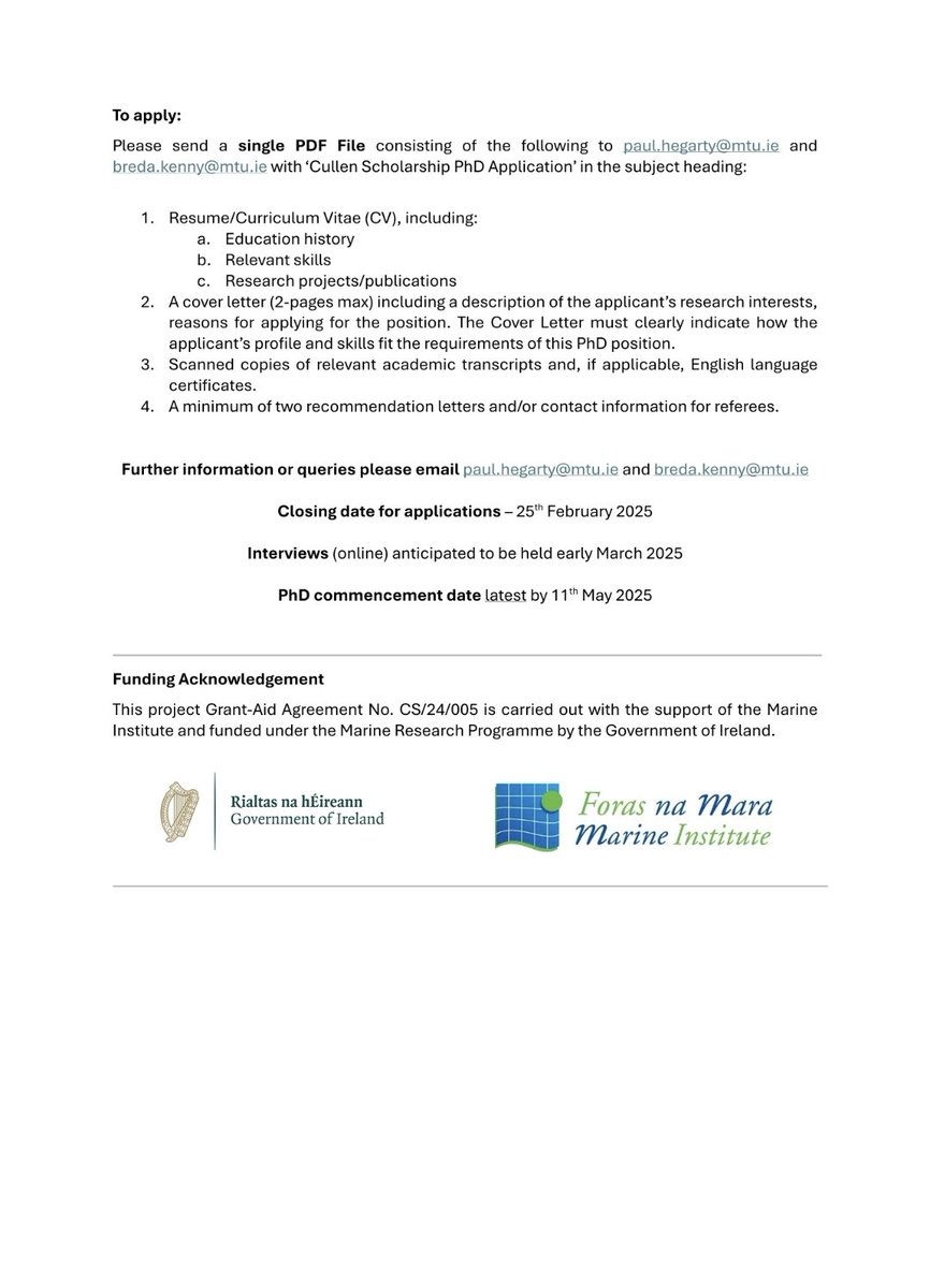 Paul Hegarty, CMgr MCMI (@phegarty326) on Twitter photo Exciting Cullen PhD Scholarship <a href="/NMCI_Ireland/">NMCI</a> <a href="/MTU_ie/">Munster Technological University</a> and <a href="/IMDOIreland/">Irish Maritime Development Office (IMDO)</a>
📅 - closing date 25 February 2025
💰 - stipend of €25,000.00 per annum for 4 years
💰 - annual budget of €3,000.00 for eligible costs
Funding by <a href="/MarineInst/">Marine Institute</a>
Additional information 👇👇👇 Exciting Cullen PhD Scholarship <a href="/NMCI_Ireland/">NMCI</a> <a href="/MTU_ie/">Munster Technological University</a> and <a href="/IMDOIreland/">Irish Maritime Development Office (IMDO)</a>
📅 - closing date 25 February 2025
💰 - stipend of €25,000.00 per annum for 4 years
💰 - annual budget of €3,000.00 for eligible costs
Funding by <a href="/MarineInst/">Marine Institute</a>
Additional information 👇👇👇