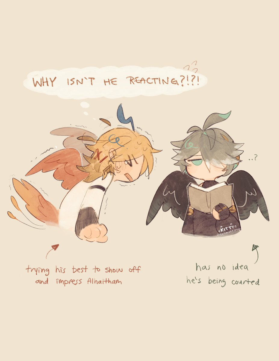 Courting (pt 1)

Being an eagle, Alhaitham doesn’t recognize Kaveh’s courting behaviours…

#haikaveh #GenshinImpact