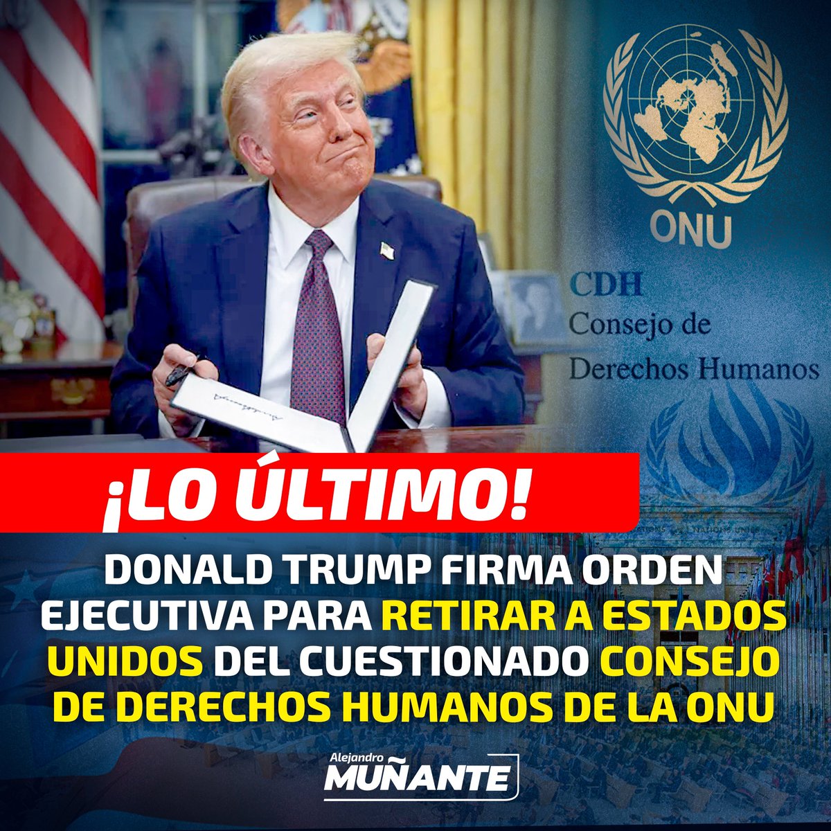 🇺🇸🚨#LOÚLTIMO | ¡Intratable! ¡Donald Trump lo hizo de nuevo!🔥 El presidente norteamericano no tardó en cumplir su promesa de firmar la orden ejecutiva para retirar a EE.UU. del cuestionado Consejo de Derechos Humanos de la #ONU, a quien acusó de haber sido ineficaz y mal