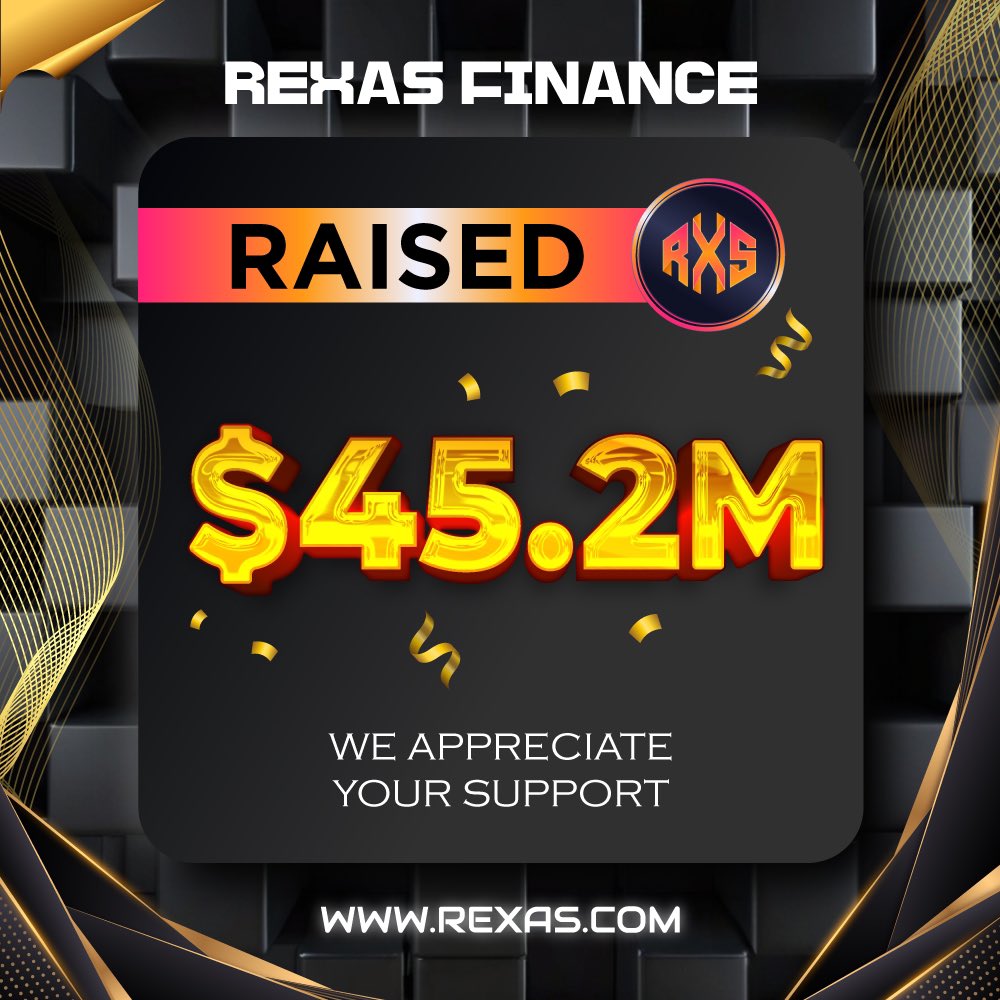 rexasfinance's tweet image. ⭐️ Milestone Alert! ⭐️

Rexas Finance has successfully raised $45.2 Million! 🚀

Thank you for your support! 👍

Buy Now: Rexas.com

#rexas $RXS #rexasfinance #crypto