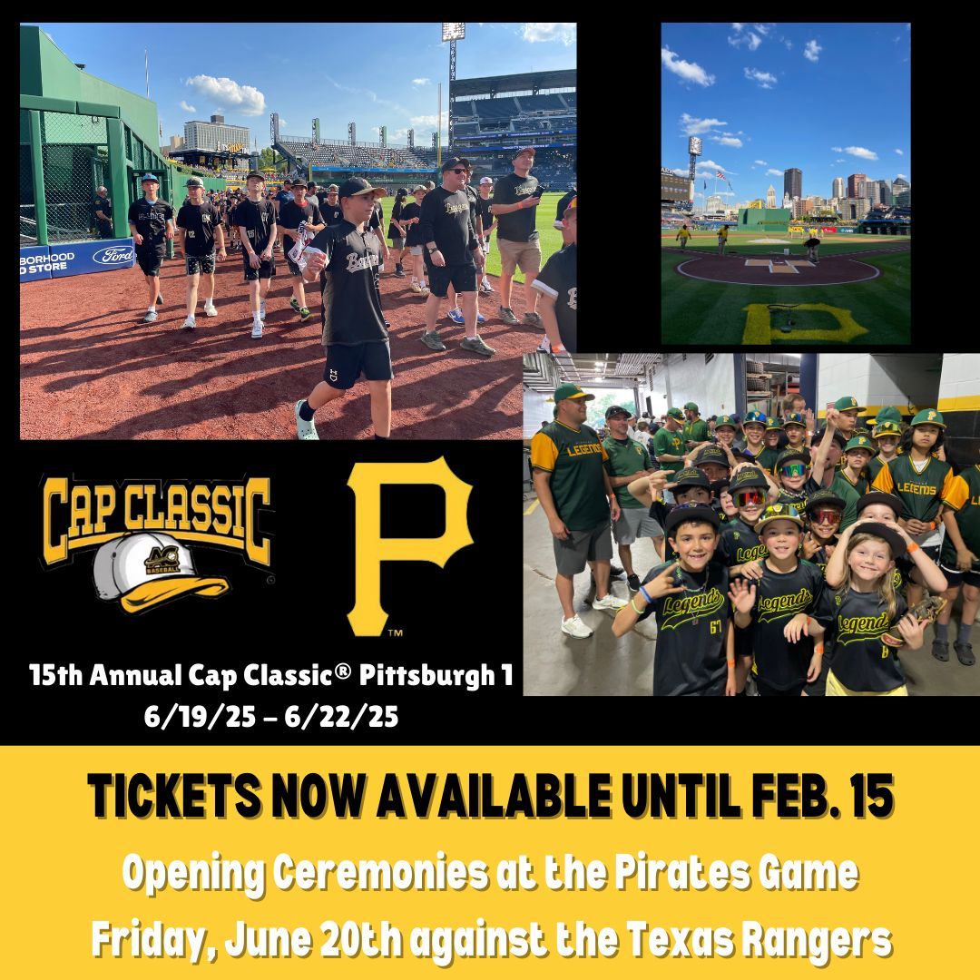 Cap Classic® Tournament Series (@capclassicts) on Twitter photo We’re kicking off the Cap Classic® Pittsburgh with Opening Ceremonies on the Warning Track before the Pirates vs. Rangers game on Friday, June 20th! 🌟
‼️ DEADLINE: February 15th
To Order Tickets:
📞 Call Matthew Privette: 412-325-4927
📧 Email: matthew.privette@pirates.com We’re kicking off the Cap Classic® Pittsburgh with Opening Ceremonies on the Warning Track before the Pirates vs. Rangers game on Friday, June 20th! 🌟
‼️ DEADLINE: February 15th
To Order Tickets:
📞 Call Matthew Privette: 412-325-4927
📧 Email: matthew.privette@pirates.com