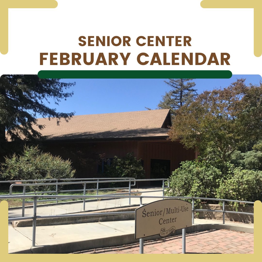 The February Senior Calendar is now available. View this month's events on our website: cityofdixon.us/SeniorServices