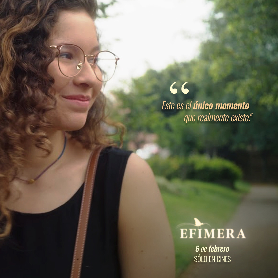 ✨ "Este es el único momento que realmente existe." 
EFÍMERA nos invita a vivir el ahora, a abrazar cada instante como único e irrepetible.
🗓️ Estreno: 6 de febrero
🎥 Sólo en cines.
💭 ¿Qué harás para aprovechar tu momento?
<a href="/HelloImCarla/">Carla Adell</a> <a href="/DanaeReynaud/">Moviola</a> <a href="/marianogv/">Luis Mariano García</a>