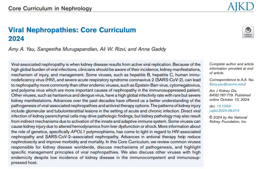 Core Curriculum by <a href="/amyaimei/">Amy Yau</a>, <a href="/Sang_Murugapand/">Sangeetha Murugapandian</a>, <a href="/AWRizviDO/">Ali W. Rizvi</a>, and <a href="/AnnaGaddy/">BeanQueen Gaddy</a>:

Viral Nephropathies: Core Curriculum 2024

bit.ly/413soY9 (FREE)

<a href="/OhioStateNeph/">Ohio State Nephrology</a>  <a href="/AZ_Neph/">University of Arizona Nephrology</a> <a href="/MCW_Nephrology/">MCW Nephrology</a>
