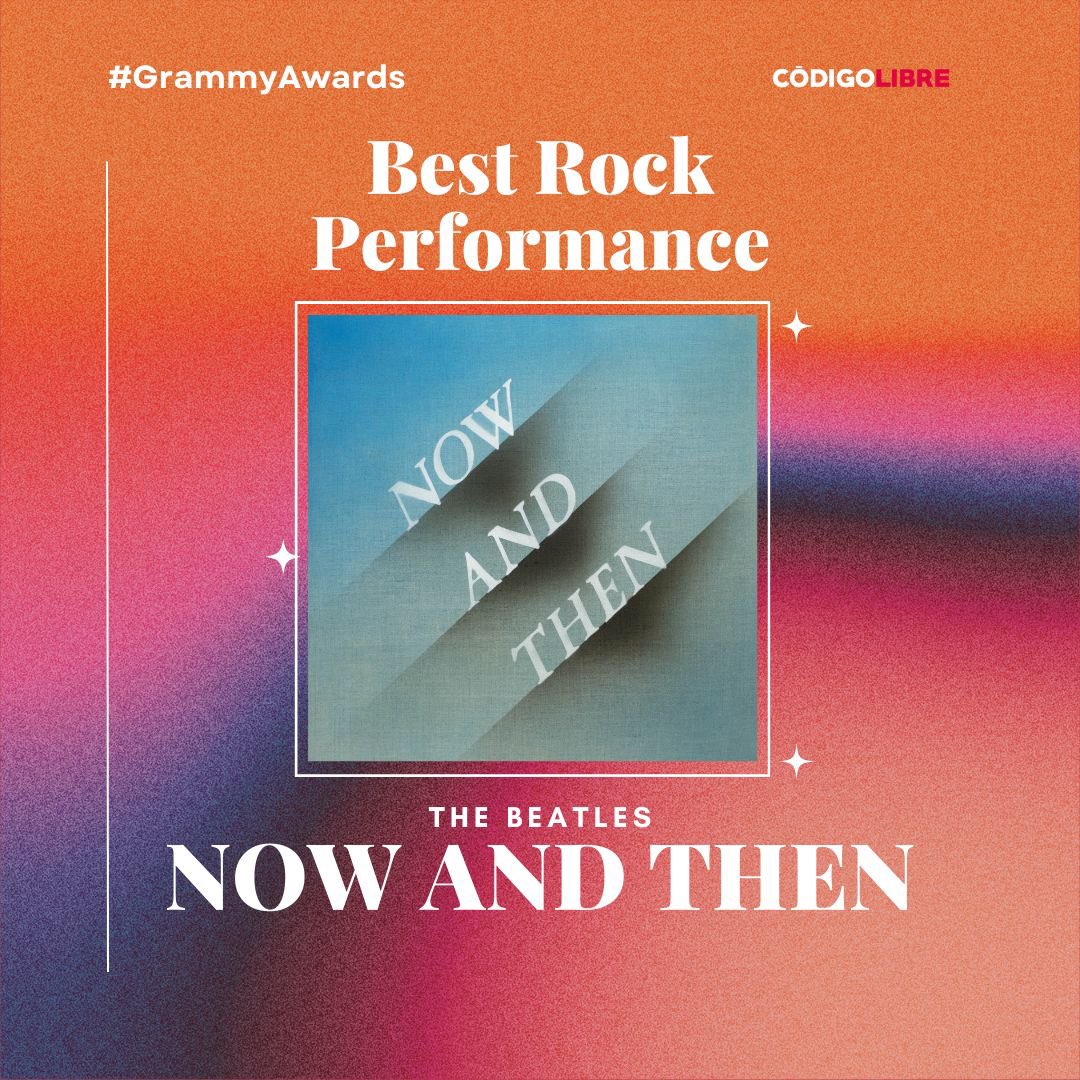 CodigoLibreR's tweet photo. #Música || 🎶🏆 "Now and Then" de The Beatles gana el GRAMMY a Best Rock Performance y hace historia como la primera canción asistida por IA en ganar un GRAMMY. Un hito que fusiona la tecnología con el legado inmortal de la banda. 🎸✨ #GRAMMYs2025 #TheBeatles #NowAndThen https://t.co/Pphr7XbrYK