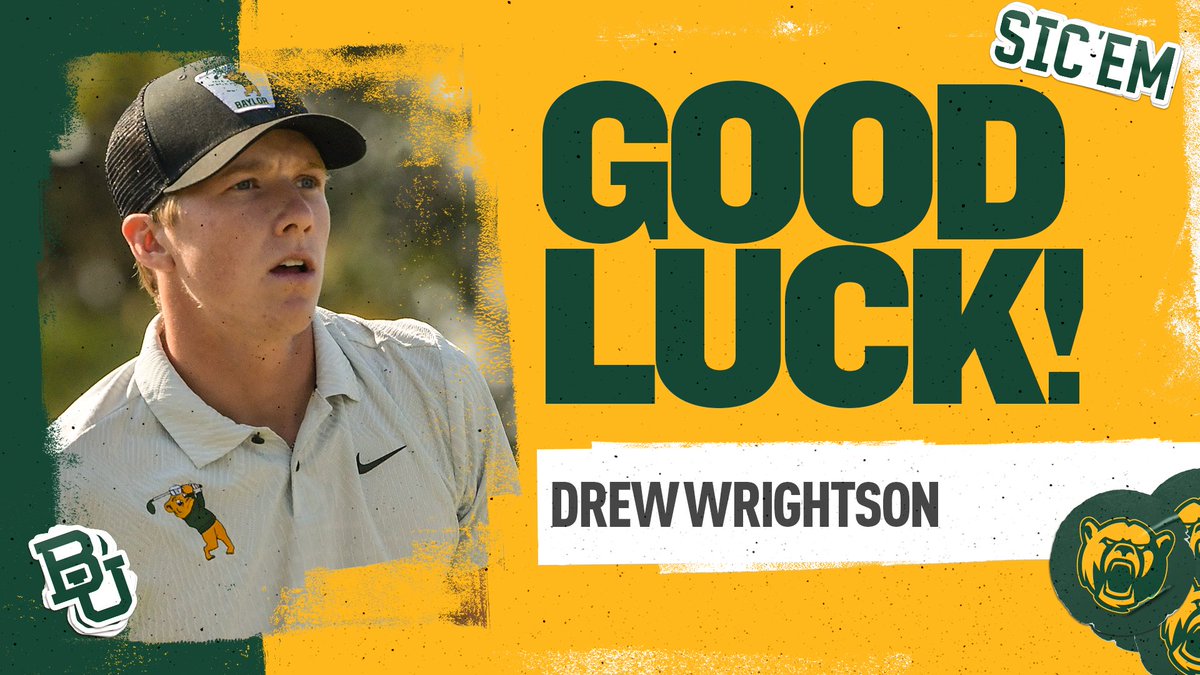 BaylorMGolf's tweet photo. Good luck to @DrewWrightson teeing it 🆙 in the N.I.T. this morning in Tucson, Arizona!

📈: https://t.co/YCnU1hcagr

#SicEm🐻⛳️🏌️‍♂️ https://t.co/1w9BDgZiTn