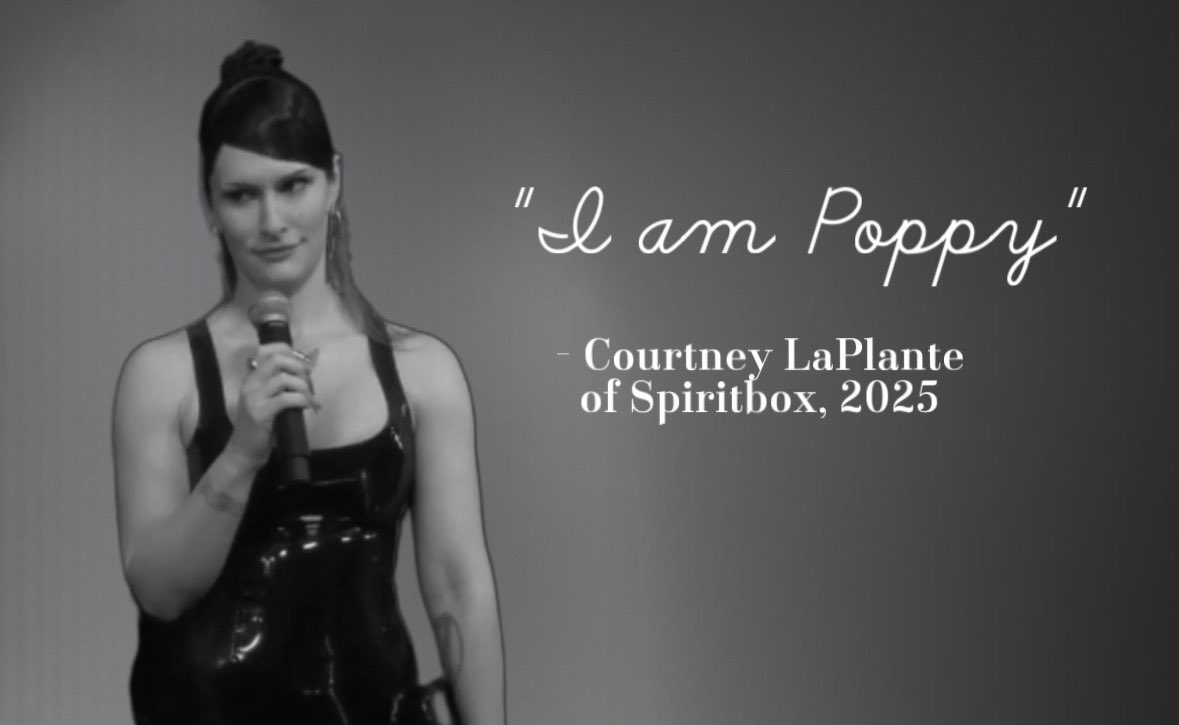Amarghh's tweet photo. “I am Poppy” - Courtney LaPlante of Spiritbox, 2025 https://t.co/YYlZX2g7sm