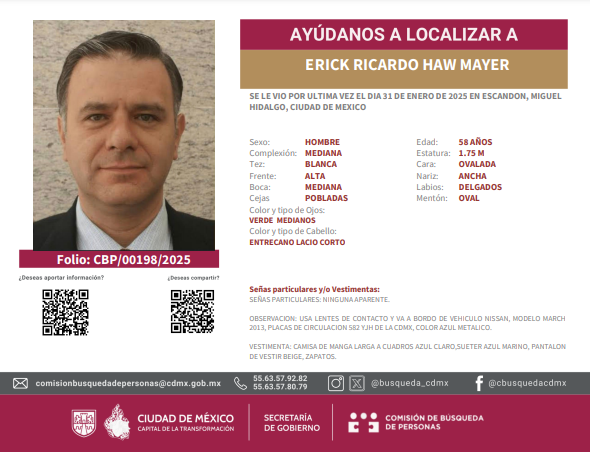 Solicitamos su colaboración para la localización de ERICK RICARDO HAW MAYER.
Se le vio por última vez el día 31 de enero de 2025 en Escandón, Miguel Hidalgo, CDMX.
¿Tienes información? ¡Comunícate a los teléfonos!
55 6357 8079
55 6357 9282
#HastaEncontrarte
#BúsquedaCDMX