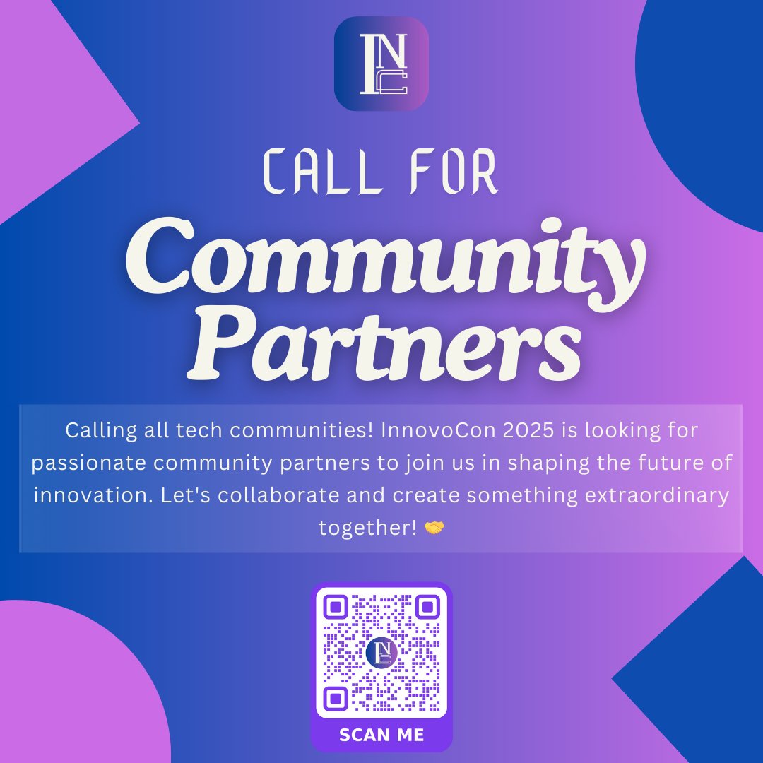 📢 Calling all #TechCommunities! Partner with #InnovoCon2025 and help shape the future of #innovation! We're looking for passionate Community Partners to join us. Scan the QR code to learn more! #CommunityPartners #Collaboration