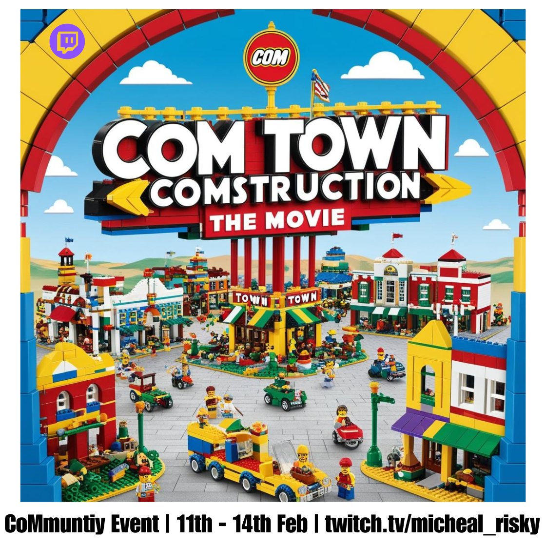 On The 11th - 14th Of Feb, You Can Be Part Of CoMTOWN!!! We Are Building A Whole Town, You Write the Script, You Can Voice Your Character. All Built Filmed and Edited On Stream!!! BLESSED BE THE CoM twitch.tv/micheal_risky