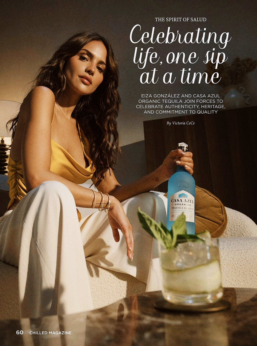 Eiza Gonzalez and <a href="/CasaAzulSpirits/">Casa Azul Orgánico Tequila</a> for <a href="/chilledmagazine/">Chilled Magazine</a> 🥂