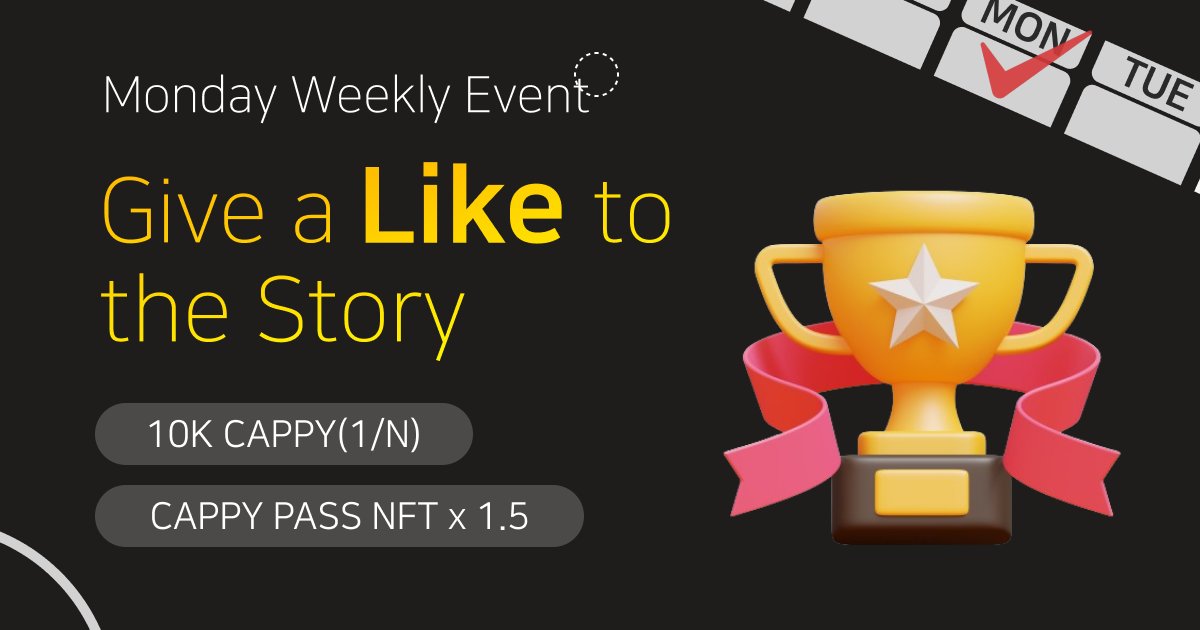 cappy_social's tweet photo. [Airdrop] Like a Fun Story and Get 10K CAPPY!

Rewards🏆
10K CAPPY(1/n): 50 Winners

✅ Users with CAPPY PASS NFTs will receive 1.5x rewards
* A, P(purple), P(Blue),Y only

Schedule 📆
02.03~02.09

How to Win the Prize?👇
1️⃣ Watch the Story in CAPPY.
2️⃣ Like a Fun Story and Take a Screenshot.
3️⃣ Leave your CAPPY UID and screenshot as a comment on the event post.