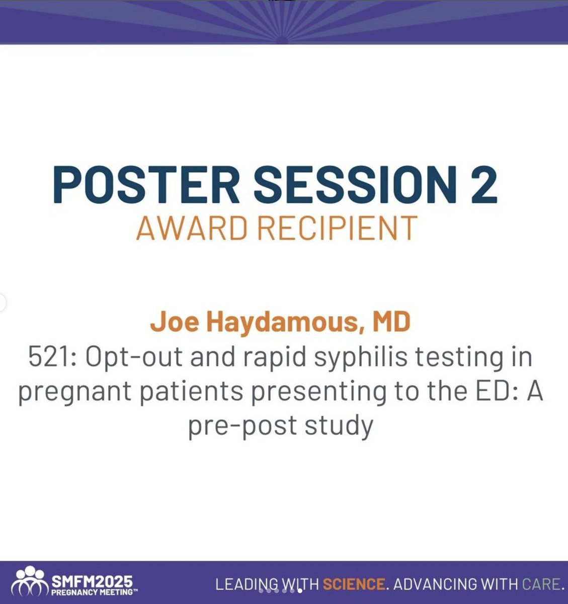 Honored to receive the Best Poster Award at the <a href="/MySMFM/">SMFM</a> Annual Meeting for Preg-OUT!, This project with Dr. Irene Stafford aims to improve syphilis screening in pregnancy. Grateful to <a href="/MySMFM/">SMFM</a> and my mentors for their support in advancing maternal health research! #SMFM2025