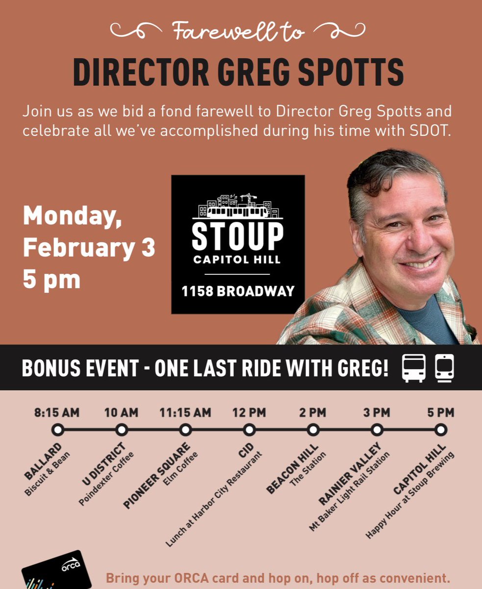 😀 Meet me on Monday Feb 3rd for “One Last Ride With Greg”
Open to all
Rain or Shine
No RSVP needed
Join any of the tour stops 
🚎 Ride bus with me between stops (or bike if you prefer)
🎉 Culminates in 5pm Happy Hour at Stoup in Capitol Hill
