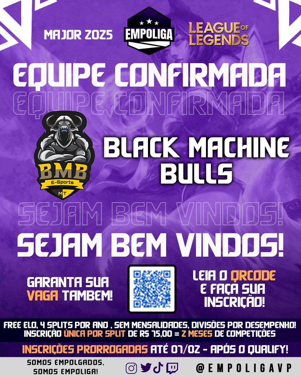 💪 Os touros estão na área! 

A <a href="/BullsBmb/">BMB Black Machine Bulls</a>  chega com tudo na Major 2025 da Empoliga! 🐂

📢 Ainda dá tempo de participar! Inscrições prorrogadas até 07/02!

📌 Inscreva-se agora: bit.ly/inscricaomajor…

#EmpoligaVP #Major2025 #BlackMachineBulls #LeagueofLegends #Circuitinho