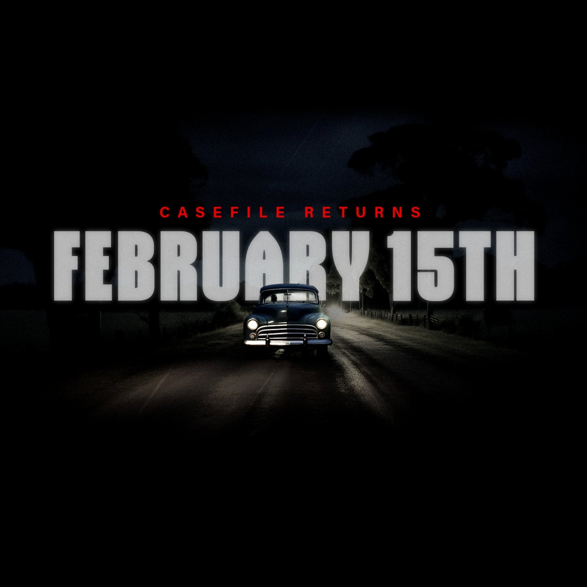 Casefile returns Saturday, February 15th with the first instalment of an epic two-part story.

Patreon and Premium subscribers can listen to both episodes immediately. Subscribe now to hear the full story as soon as it drops.

casefilepodcast.com/support-us/