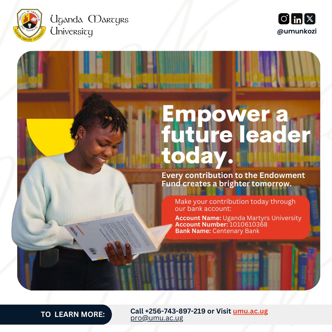 Uganda Martyrs University (@umunkozi) on Twitter photo 🎓 Invest in the Future of Education! <a href="/umunkozi/">Uganda Martyrs University</a> is shaping tomorrow’s leaders, and YOU can be part of their journey.
Donate today:
📌 Account Name: Uganda Martyrs University
📌 Account Number: 1010610368
📌 Bank Name: Centenary Bank
#EducationForAll #UMUNkozi 🎓 Invest in the Future of Education! <a href="/umunkozi/">Uganda Martyrs University</a> is shaping tomorrow’s leaders, and YOU can be part of their journey.
Donate today:
📌 Account Name: Uganda Martyrs University
📌 Account Number: 1010610368
📌 Bank Name: Centenary Bank
#EducationForAll #UMUNkozi