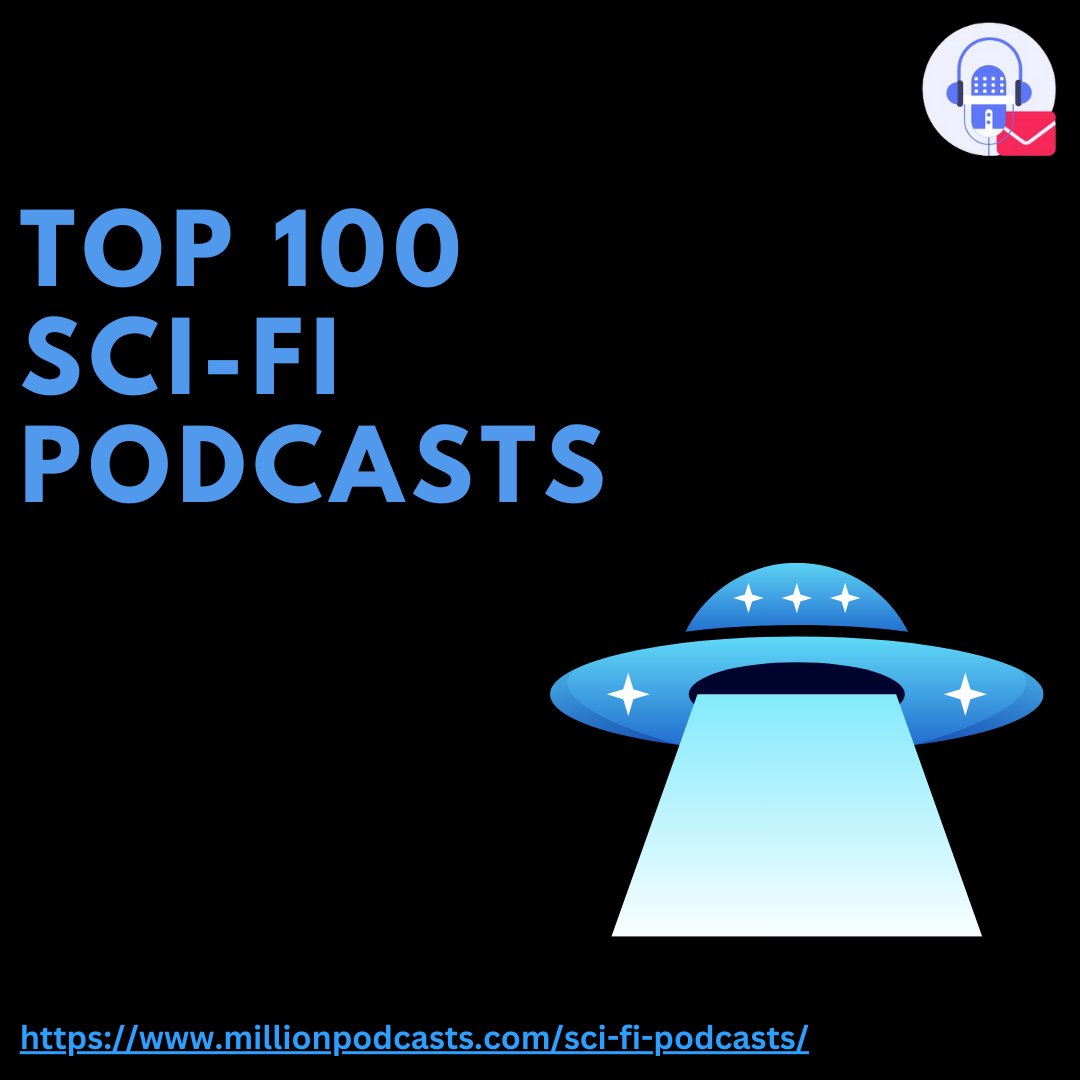 MillionPodcasts's tweet photo. 🎉 Showcasing the most imaginative podcasts featured in MillionPodcasts' 2025 edition of the Top 100 Sci-Fi Podcasts on the web! 🚀🎙️

This thoughtfully curated list celebrates the leading sci-fi podcasts, recognized for their futuristic storytelling, relevance, audience connection, social influence, ratings, episode count, and more.

Explore the complete list here:
https://t.co/p5UOhdhS3I

💫Featuring:
@CastOfWonders @Mild_Fuzz @EdwardGerman3
@RelicRadio @DoctorWhoDWAD @RealityBombPC @TinDogPodcast @DirtyWHOers @Regenerated1963 @FGGoingRogue @fangirlcantina @icecoldpenguin @geekchic9 @lukeburrage @agrosquerrils @boarsgoreswords @ivan_hernandez @red_scott @holo_mc @andyweirauthor @_richardmadden @LancerKind @ScottSciFiGuy @NewBooksNetwork @SciFiRemnant @cand3la @Podcast4scifi @DanWrenn @kidhaskins