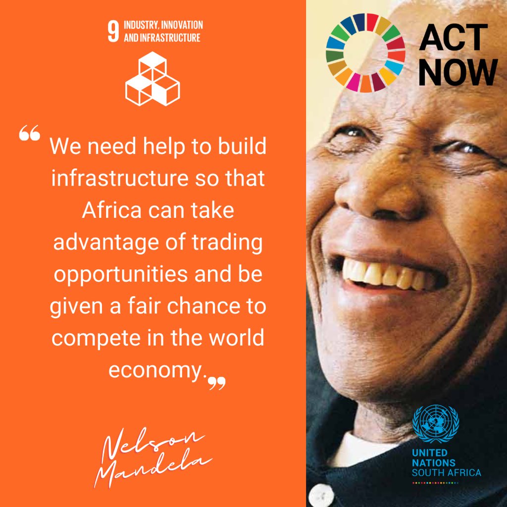 UNinSouthAfrica's tweet image. Progress is built on innovation, resilience and unity!! 

@NelsonMandela’s vision of a better world reminds us that sustainable infrastructure and inclusive industries are key to a brighter future. 

By working together to achieve #SDG9, we can create opportunities for all. 💡✨