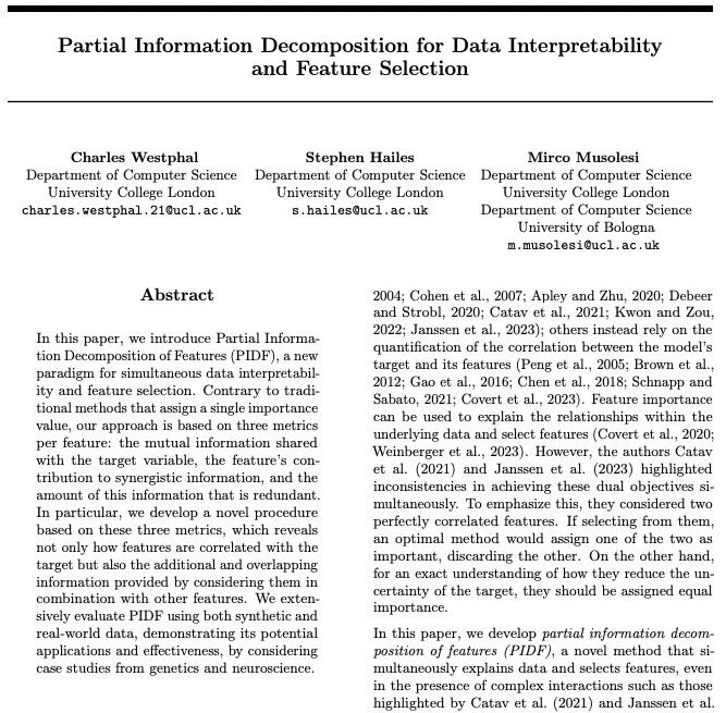 Charlie Westphal (@charliewestphai) on Twitter photo Pleased to announce that Partial Information Decomposition for Data Interpretability and Feature Selection will appear in AiStats'25. Please give the latest version a read at: arxiv.org/abs/2405.19212. <a href="/mircomusolesi/">Mirco Musolesi</a> Pleased to announce that Partial Information Decomposition for Data Interpretability and Feature Selection will appear in AiStats'25. Please give the latest version a read at: arxiv.org/abs/2405.19212. <a href="/mircomusolesi/">Mirco Musolesi</a>