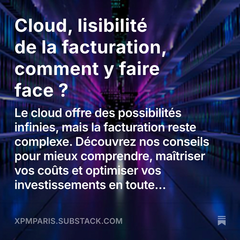 Cloud, lisibilité de la facturation, comment y faire face ?

Découvrez notre #newsletter mensuelle Impact Digital dès maintenant ! 

open.substack.com/pub/xpmparis/p…

#XPM #managementdetransition #managementdetransitionaugmenté #IT #digital #cloud #facturationcloud