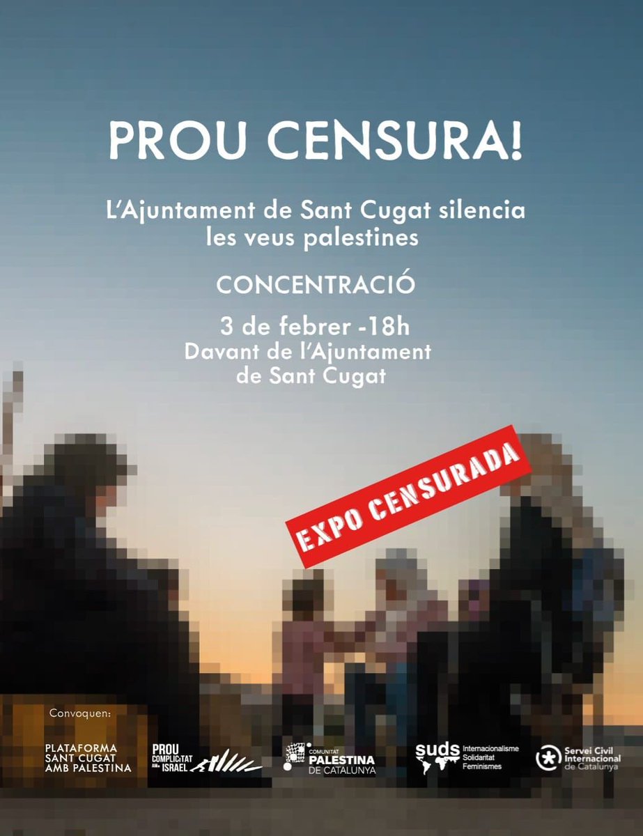 SUDScat's tweet photo. 🛑 Prou censura a l’Ajuntament de Sant Cugat‼️

📍 Concentració. Aquesta tarda a les 18h. A la plaça Ajuntament St.Cugat.

No deixem que es continuï silenciant les veus palestines!
#ProuCensura #NoEnsCallaran https://t.co/rieX8GyZyD