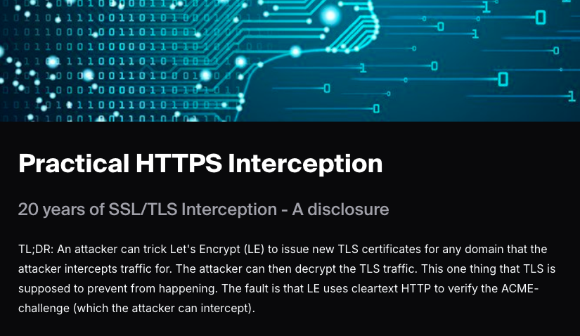 hackerschoice's tweet photo. THC RELEASE 🥳: Article - Practical HTTPS Interception - exploiting the cleartext ACME-HTTP-AUTH loophole (Let's Encrypt, ...) to retrieve valid HTTPS certificates. #tls #https

https://t.co/eW5uaWPmzi https://t.co/0b8OQGwc53