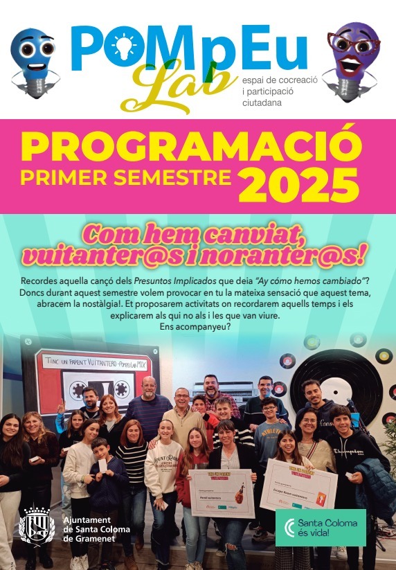 El <a href="/PompeuLab/">PompeuLab</a> obre l'any amb la primera programació semestral que té un fil conductor de partida, fer un ‘revival’ dels anys 80 i 90 per veure en què hem canviat i per reviure la nostàlgia d’aquelles icones de la música i de la cultura  
Consulteu-la a gramenet.cat/sites/pompeula…
