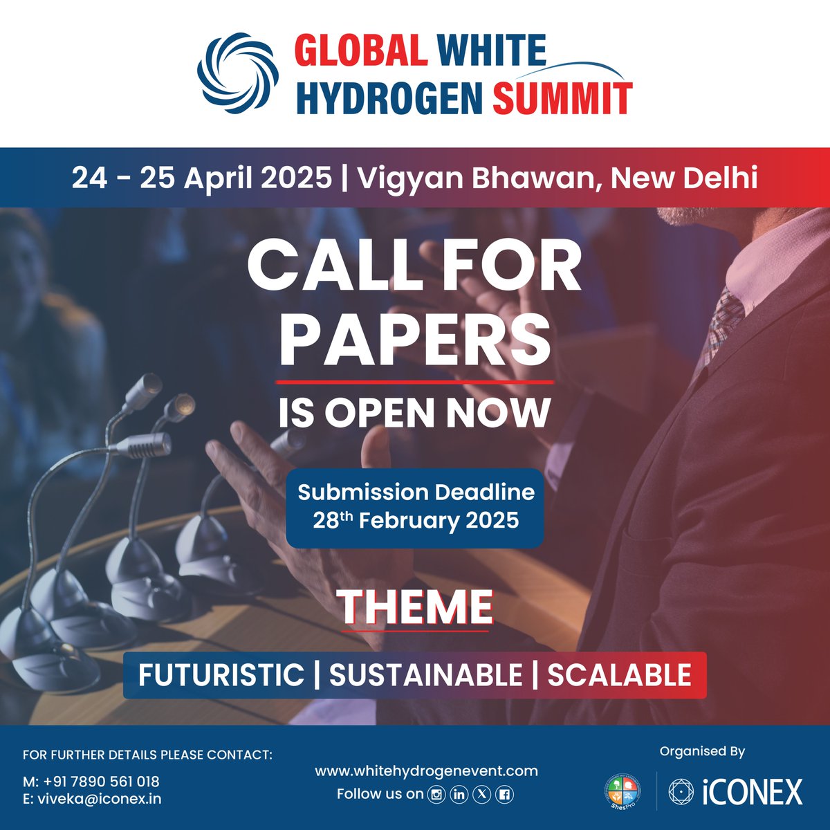 gwhsummit's tweet photo. Call for Papers is Open Now!
Be part of the conversation at the Global White Hydrogen Summit 2025! Submit your paper and share your insights on the next big thing in energy.

Submission Deadline: 28th February 2025

🗓️ 24 - 25 April 2025
🔗 Vigyan Bhawan, New Delhi

#GWHS2025 https://t.co/FAx4hGq5V3