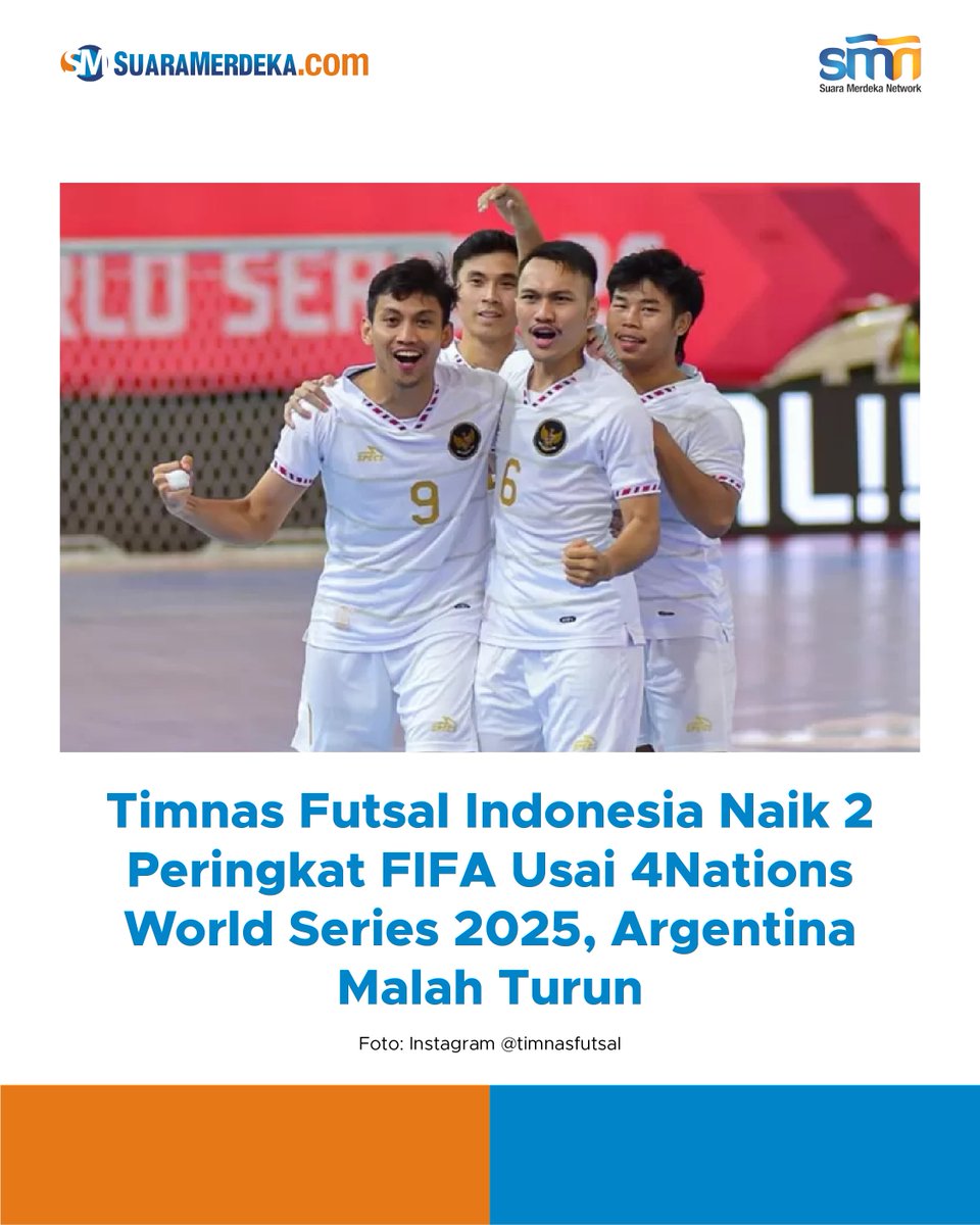 suaramerdeka's tweet photo. Timnas Futsal Indonesia Naik 2 Peringkat FIFA Usai 4Nations World Series 2025, Argentina Malah Turun
https://t.co/f1AHevS2yz
#suaramerdeka #suaramerdekacom #promedia #futsal #timnasfutsal #peringkatfifa #fifa #indonesia #argentina https://t.co/XYDKMIS6lp