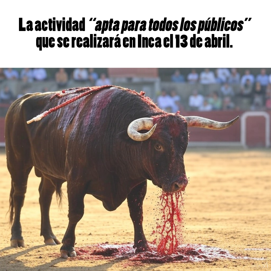 Es VERGONZOSO que el <a href="/goib/">Govern de les Illes Balears</a> pueda autorizar esta barbaridad, posible gracias a una iniciativa apoyada por PP y VOX el pasado año.

✅Talleres taurinos infantiles.
✅Entrada gratis hasta los 14 años.

#Inca no puede permitir esto y apelamos al Ajuntament d'<a href="/incaciutat/">Ajuntament d’Inca</a>.