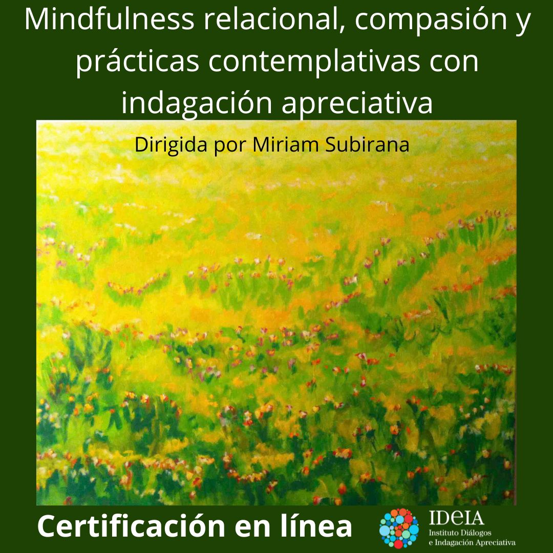 Primera sesión sincrónica 17 de marzo. Reserva tu plaza.
práctica innovadora de centrarse en el ser relacional #mindfulnessrelacional #indagaciónapreciativa #meditación <a href="/miriamsubirana/">Miriam Subirana</a> <a href="/jgarciacampayo/">Javier García-Campayo</a> 12 módulos más de 40 prácticas. en línea institutoideia.academy/courses/progra…